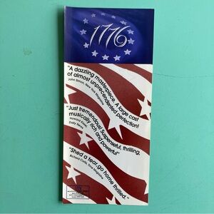 2 Sided 1776 Revival Flyer 9”X4” Broadway Gershwin Theatre Color 1997 Pat Hingle